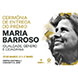 imagem Maria do Céu da Cunha Rêgo recebe Prémio Maria Barroso, no dia 27 de março, em Lagoa