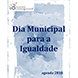 imagem Agenda 2018 para o Dia Municipal da Igualdade