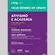 imagem Ciclo Género em Debate “Ativismo e Academia” 4 de abril CIEG/ISCSP-ULisboa