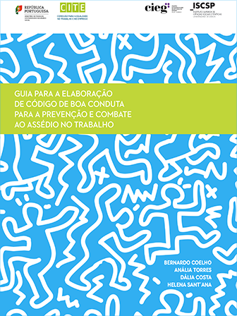 Guia para a elaboração do código de boa conduta para a prevenção e combate ao assédio no trabalho