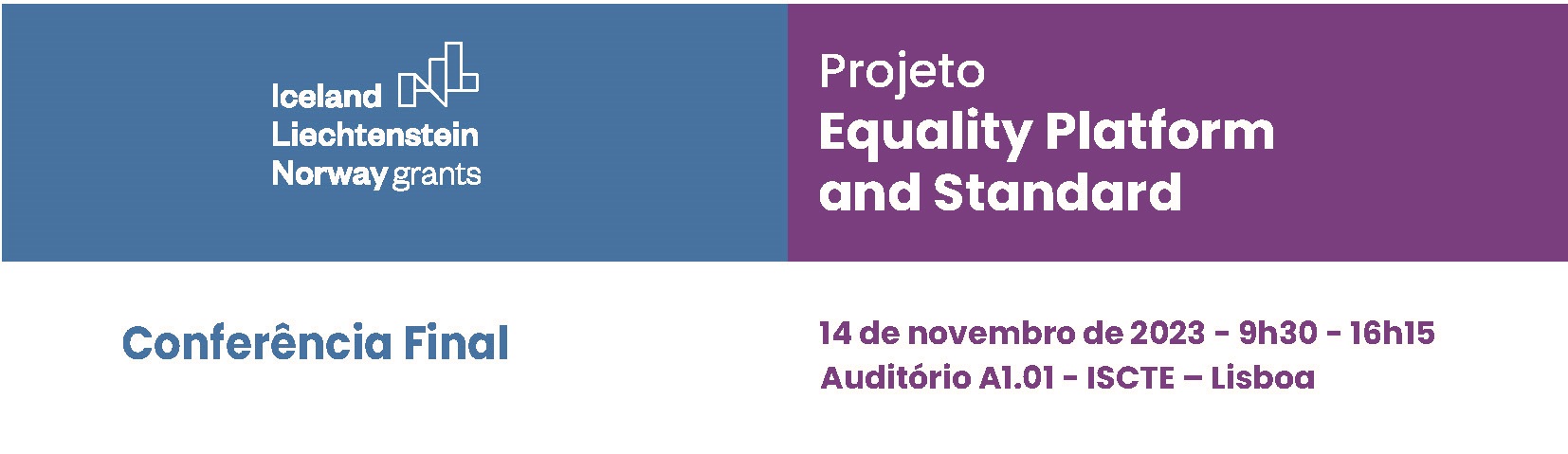 imagem Conferência final do projeto Equality Platform and Standard